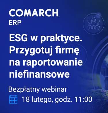 Webinar - ESG w praktyce. Przygotuj firmę na raportowanie niefinansowe.